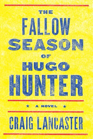 The Fallow Season of Hugo Hunter book cover
