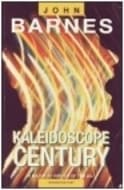 Kaleidoscope Century book cover