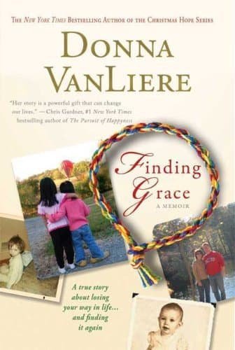 Finding Grace: A True Story About Losing Your Way In Life...And Finding It Again book cover