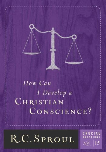 How Can I Develop A Christian Conscience? book cover