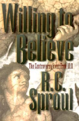 Willing to Believe: The Controversy over Free Will book cover