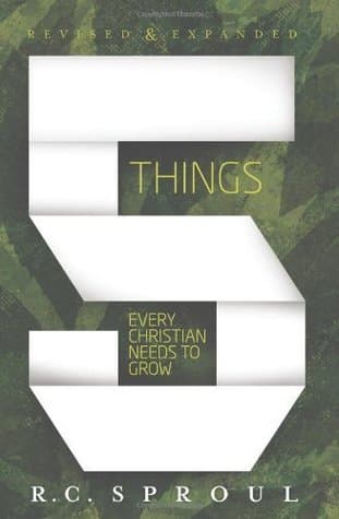 Five Things Every Christian Needs to Grow book cover