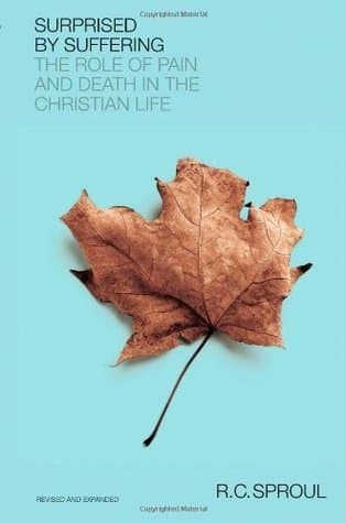 Surprised by Suffering: The Role of Pain and Death in The Christian Life book cover