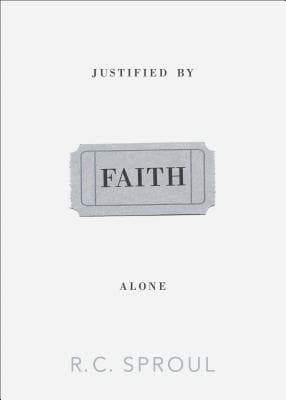 Justified by Faith Alone book cover