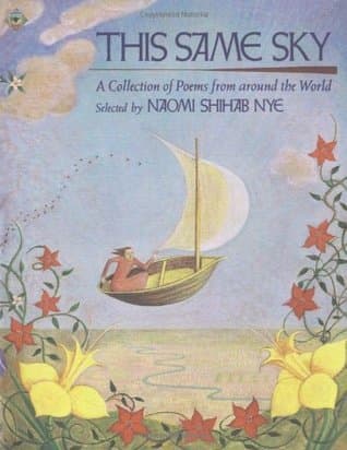 This Same Sky: A Collection of Poems from Around the World book cover