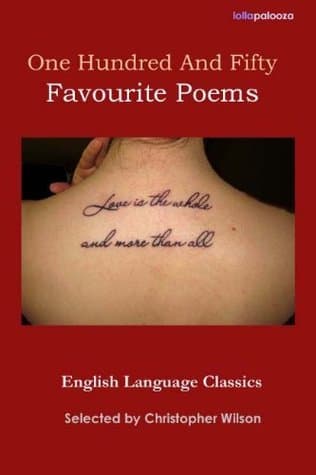 One Hundred And Fifty Favourite Poems: English Language Classics book cover