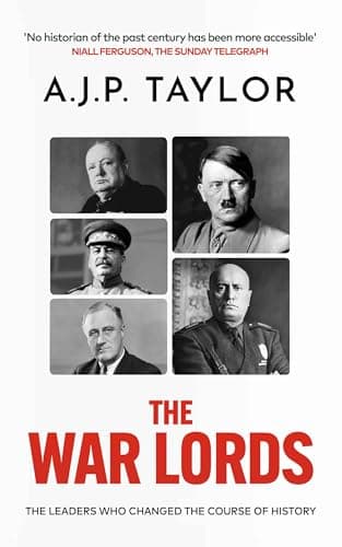 THE WAR LORDS the leaders who changed the course of history book cover