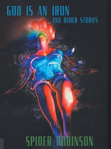 God Is an Iron and Other Stories book cover