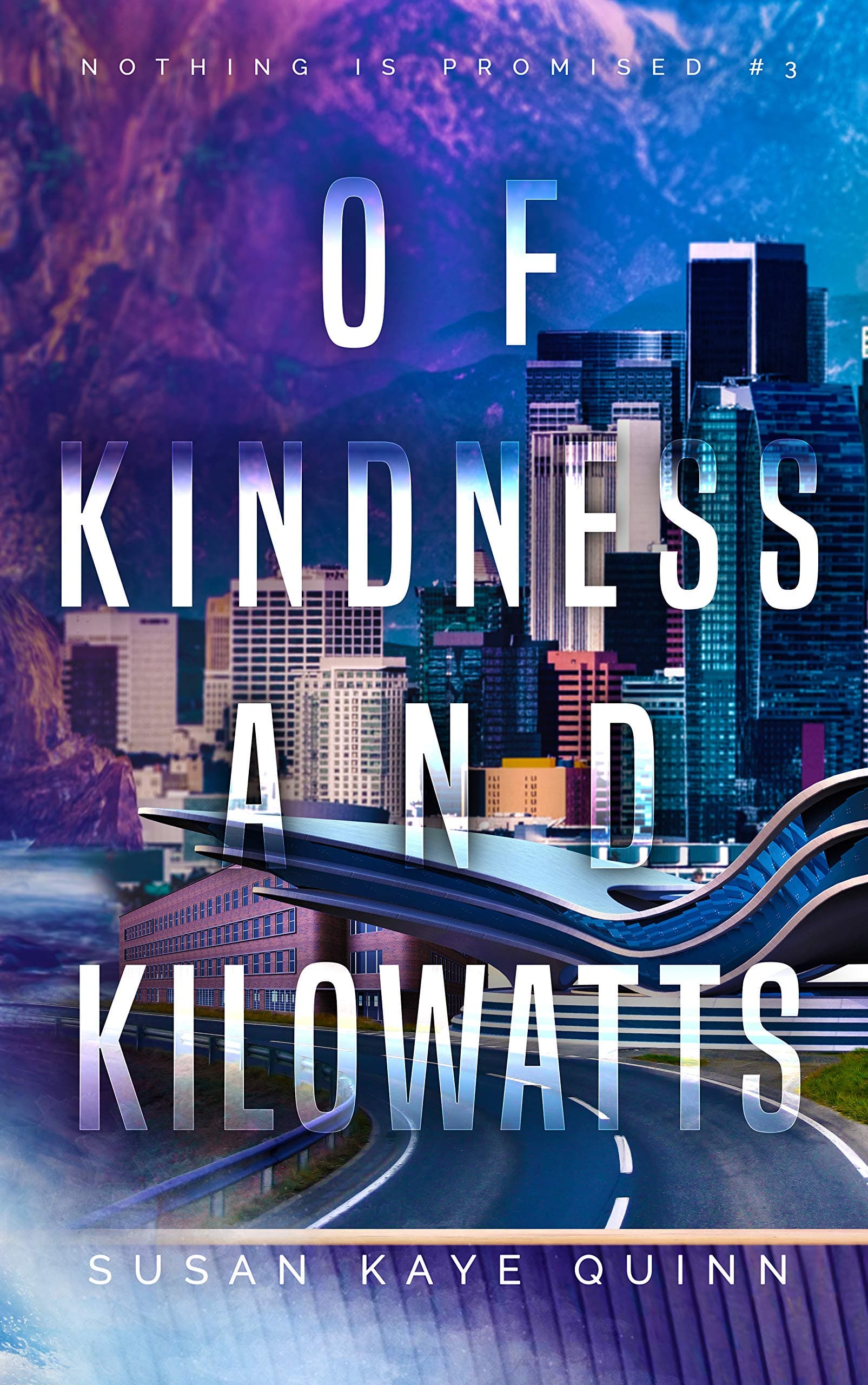 Of Kindness and Kilowatts book cover
