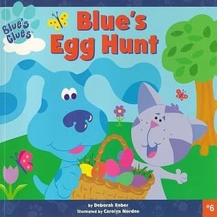 Blue's Egg Hunt book cover