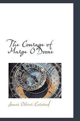 The Courage of Marge O'doone book cover