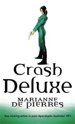 Crash Deluxe book cover