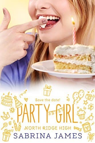 Party Girl: Sweet Sixteen book cover