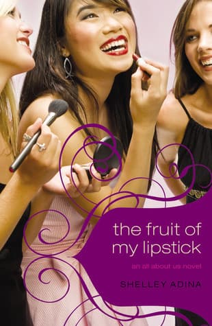 The Fruit of My Lipstick book cover