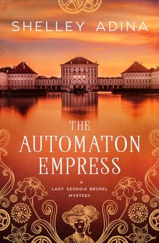The Automaton Empress: A historical cozy fantasy mystery book cover