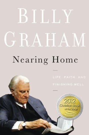 Nearing Home: Life, Faith, and Finishing Well book cover