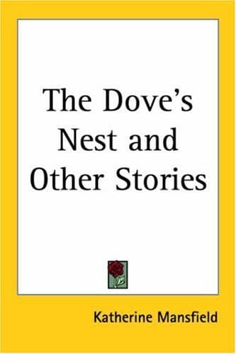 The Dove's Nest And Other Stories book cover