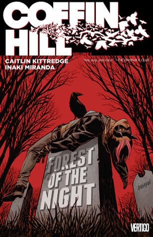 Coffin Hill Vol. 1: Forest of the Night book cover