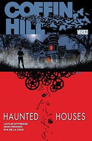 Coffin Hill Vol. 3: Haunted Houses book cover
