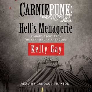Carniepunk: Hell's Menagerie book cover