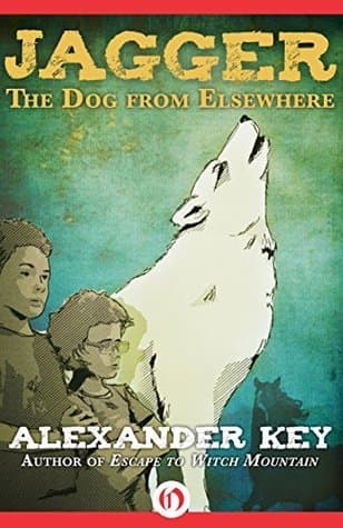 Jagger: The Dog from Elsewhere book cover