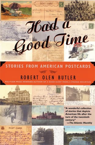 Had a Good Time: Stories from American Postcards book cover
