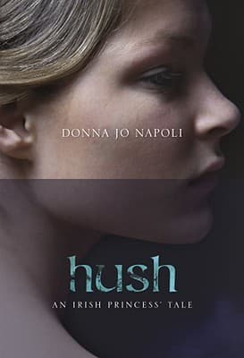 Hush: An Irish Princess' Tale book cover