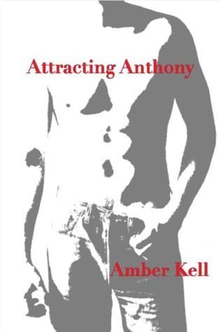 Attracting Anthony book cover