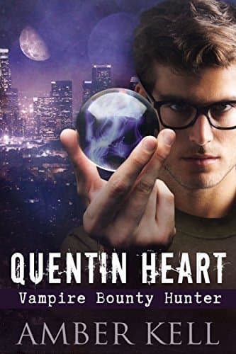 Quentin Heart, Vampire Bounty Hunter book cover