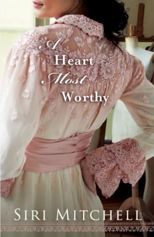 A Heart Most Worthy book cover