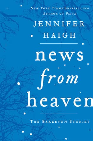 News from Heaven: The Bakerton Stories book cover