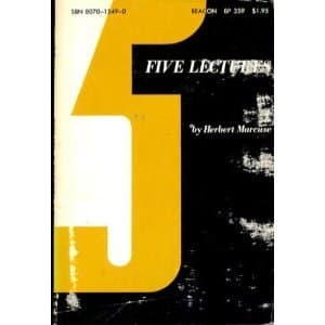 Five Lectures: Psychoanalysis, Politics and Utopia book cover