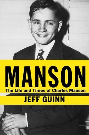 Manson: The Life and Times of Charles Manson book cover