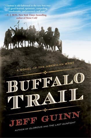 Buffalo Trail: A Novel of the American West book cover
