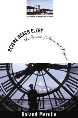 Revere Beach Elegy: A Memoir of Home and Beyond book cover