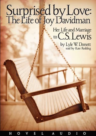 Surprised by Love: Her Life and Marriage to C.S. Lewis book cover