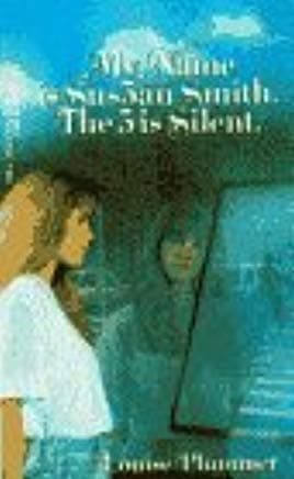 My Name Is Sus5an Smith. The 5 Is Silent. book cover