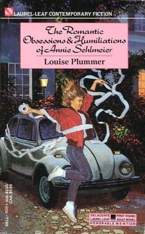 The Romantic Obsessions and Humiliations of Annie Sehlmeier book cover