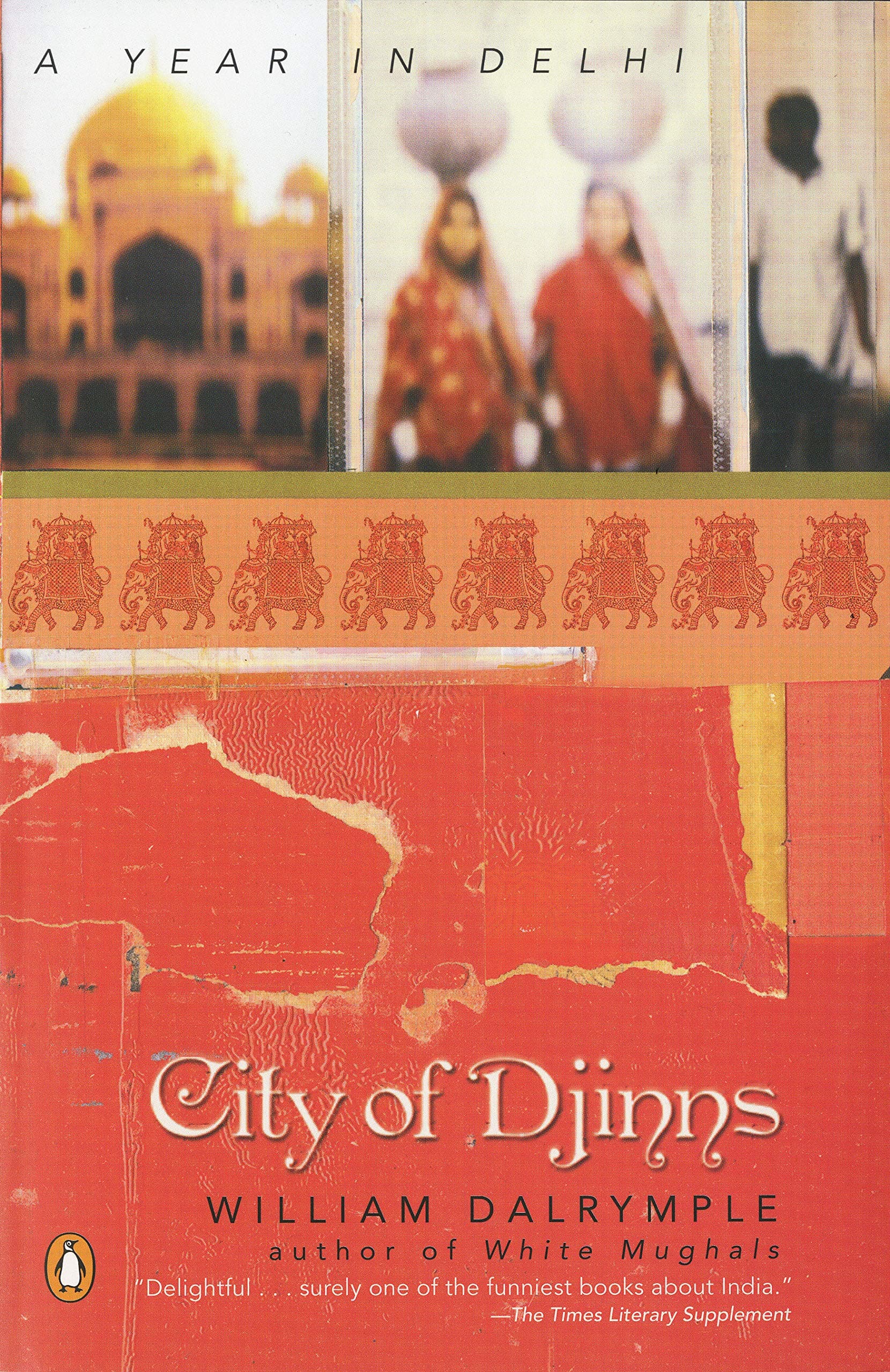 City of Djinns: A Year in Delhi book cover