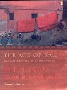 The Age of Kali: Indian Travels and Encounters book cover