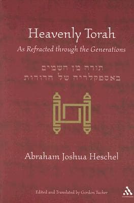 Heavenly Torah: As Refracted through the Generations book cover