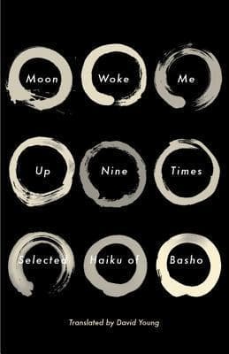 Moon Woke Me Up Nine Times: Selected Haiku of Basho book cover