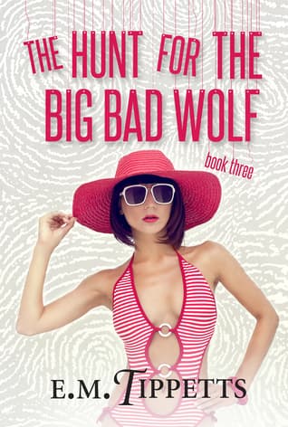 The Hunt for the Big Bad Wolf book cover