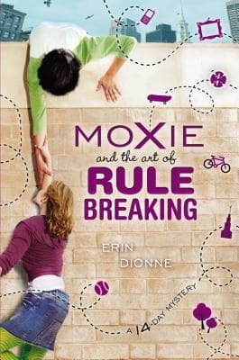 Moxie and the Art of Rule Breaking book cover