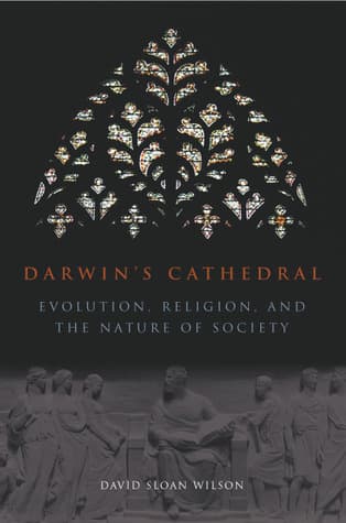 Darwin's Cathedral: Evolution, Religion, and the Nature of Society book cover