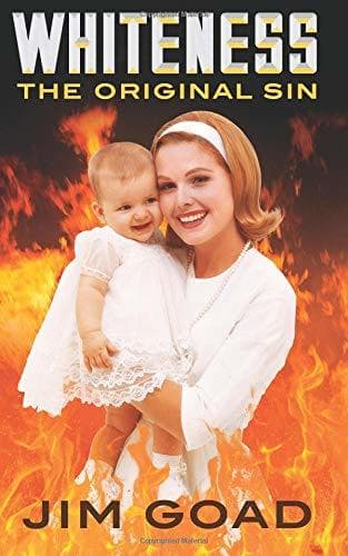 Whiteness: The Original Sin book cover