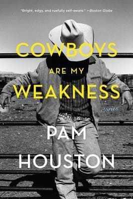 Cowboys Are My Weakness: Stories book cover