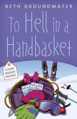 To Hell in a Handbasket book cover