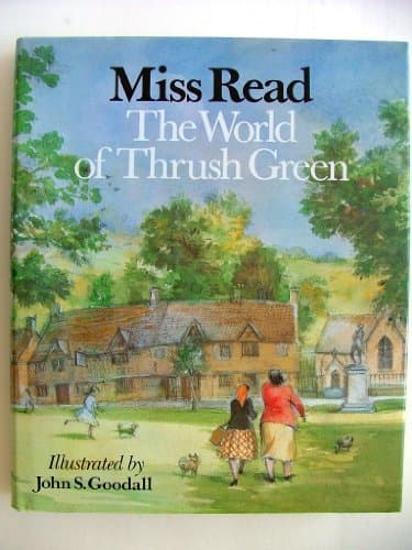 The World of Thrush Green book cover
