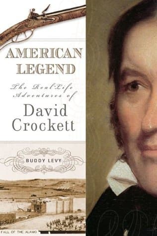 American Legend: The Real-Life Adventures of David Crockett book cover